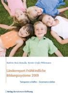Produktbild: L&auml;nderreport Fr&uuml;hkindliche Bildungssysteme 2009