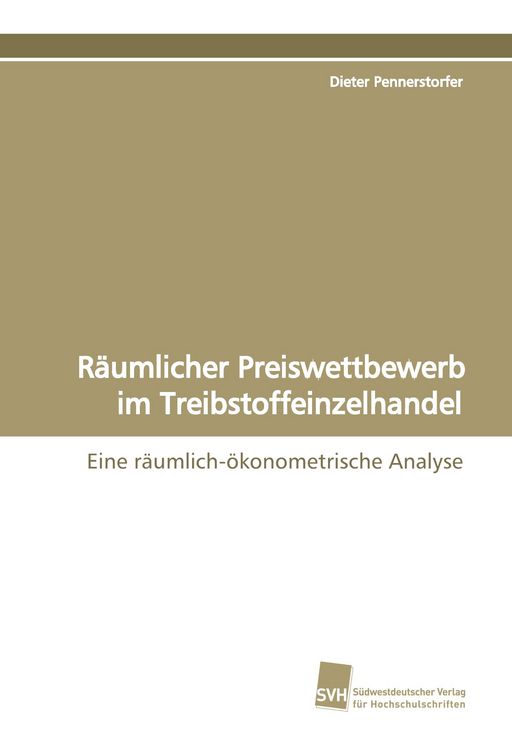 Produktbild: R&auml;umlicher Preiswettbewerb im Treibstoffeinzelhandel