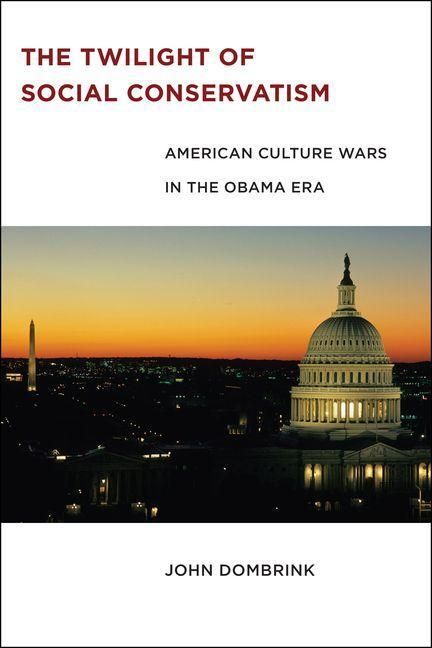 Produktbild: Twilight of Social Conservatism