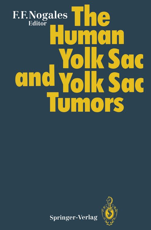 Produktbild: The Human Yolk Sac and Yolk Sac Tumors