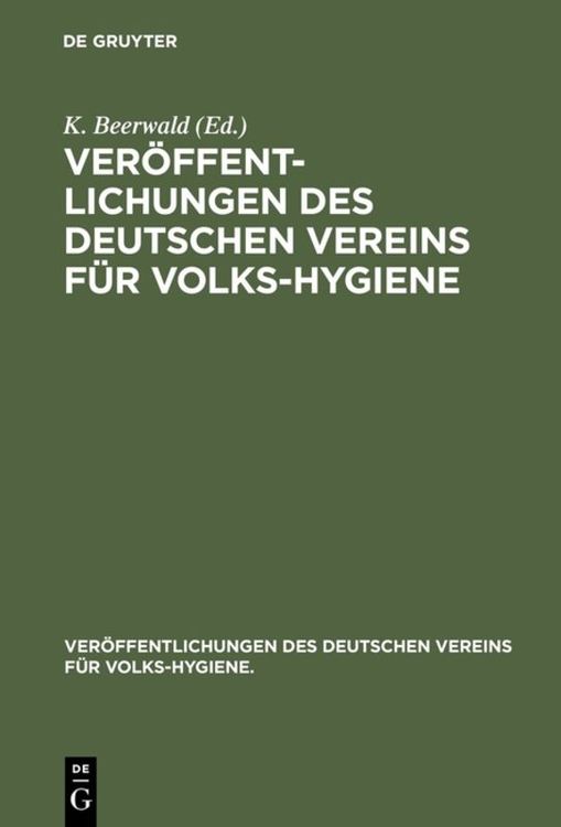 Produktbild: Ver&ouml;ffentlichungen des Deutschen Vereins f&uuml;r Volks-Hygiene