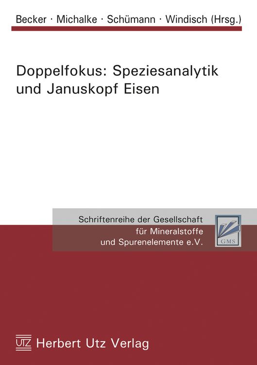 Produktbild: Doppelfokus: Speziesanalytik und Januskopf Eisen