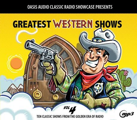 Produktbild: Greatest Western Shows, Volume 4