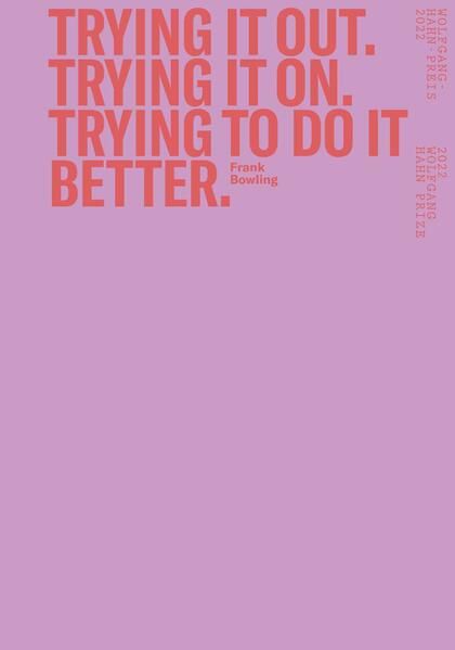 Produktbild: Frank Bowling. Trying it out. Trying it on. Trying to do it better.