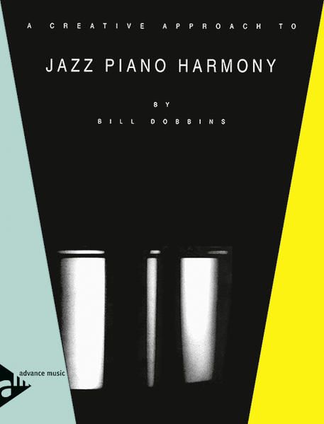 Produktbild: A Creative Approach to Jazz Piano Harmony