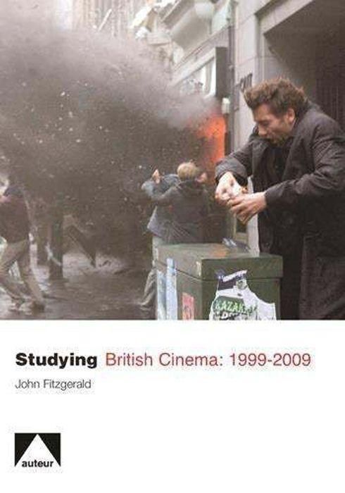 Produktbild: Fitzgerald, J: Studying British Cinema: 1999-2009