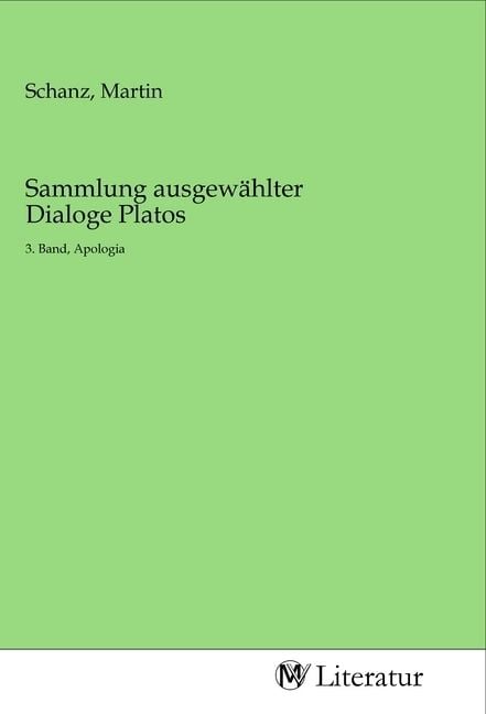 Produktbild: Sammlung ausgew&auml;hlter Dialoge Platos