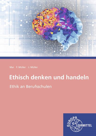 Produktbild: Ethisch denken und handeln