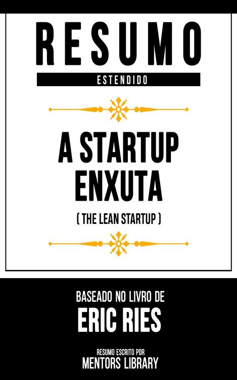 Produktbild: Resumo Estendido - A Startup Enxuta (The Lean Startup)