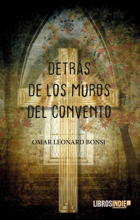 Produktbild: Detr&aacute;s de los muros del convento