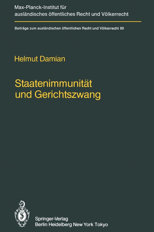 Produktbild: Staatenimmunit&auml;t und Gerichtszwang/State Immunity and Judicial Coercion