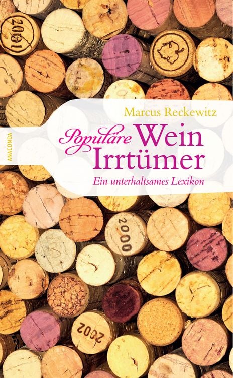 Produktbild: Popul&auml;re Wein-Irrt&uuml;mer. Ein unterhaltsames Lexikon
