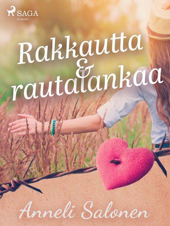Produktbild: Rakkautta ja rautalankaa