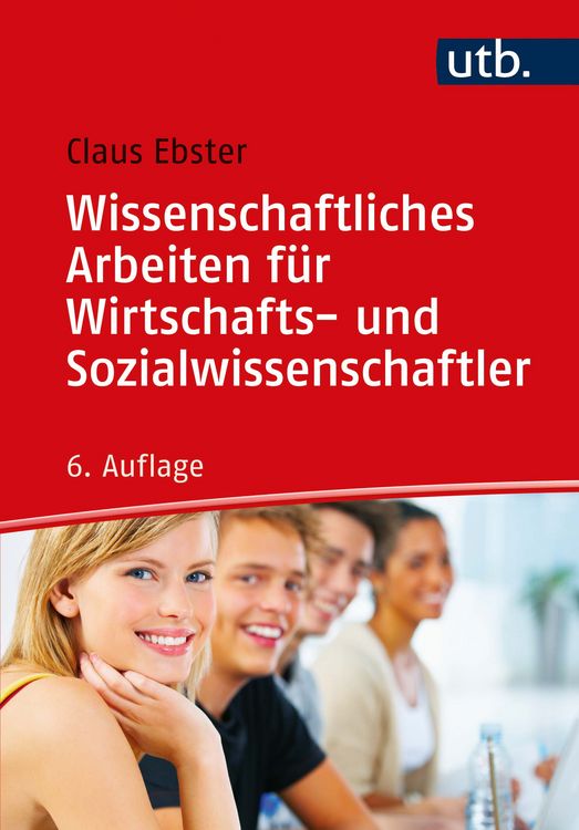 Produktbild: Wissenschaftliches Arbeiten f&uuml;r Wirtschafts- und Sozialwissenschaftler