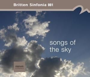 Produktbild: Britten Sinfonia: Songs Of The Sky