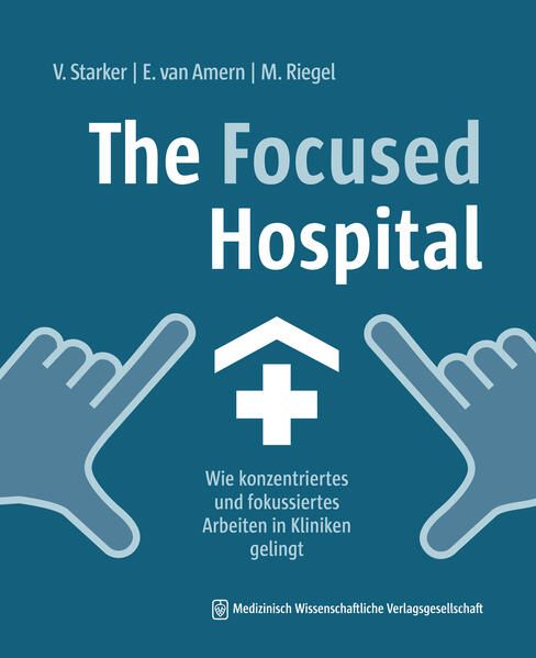 Produktbild: The Focused Hospital