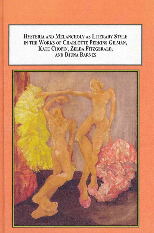 Produktbild: Hysteria and Melancholy As Literary Style in the Works of Charlotte