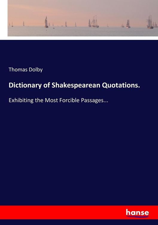 Produktbild: Dictionary of Shakespearean Quotations.