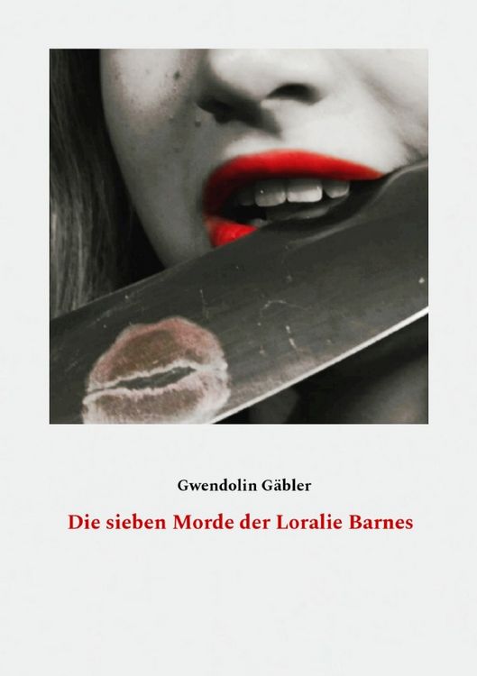 Produktbild: Die sieben Morde der Loralie Barnes