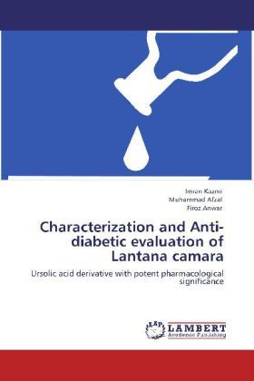 Produktbild: Kazmi, I: Characterization and Anti-diabetic evaluation of L