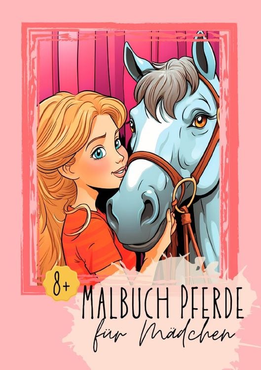 Produktbild: Malbuch Pferde f&uuml;r M&auml;dchen 8+