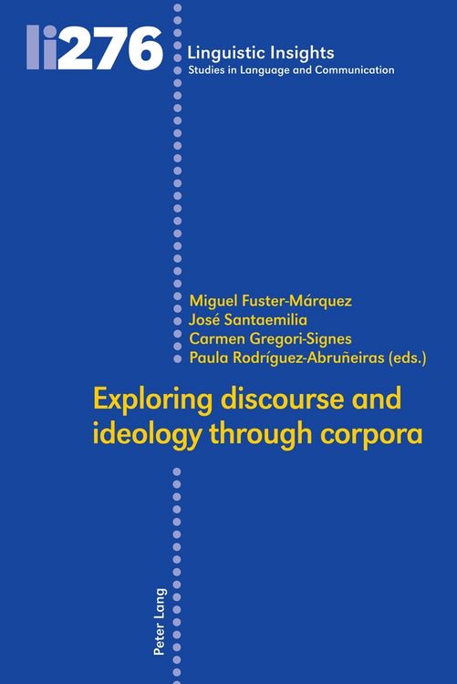 Produktbild: Exploring discourse and ideology through corpora