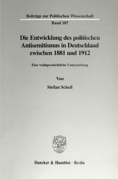 Produktbild: Die Entwicklung des politischen Antisemitismus in Deutschland zwischen 1881 und 1912.
