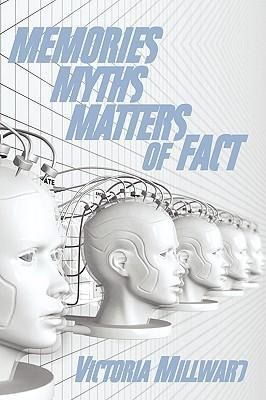 Produktbild: Memories Myths Matters of Fact