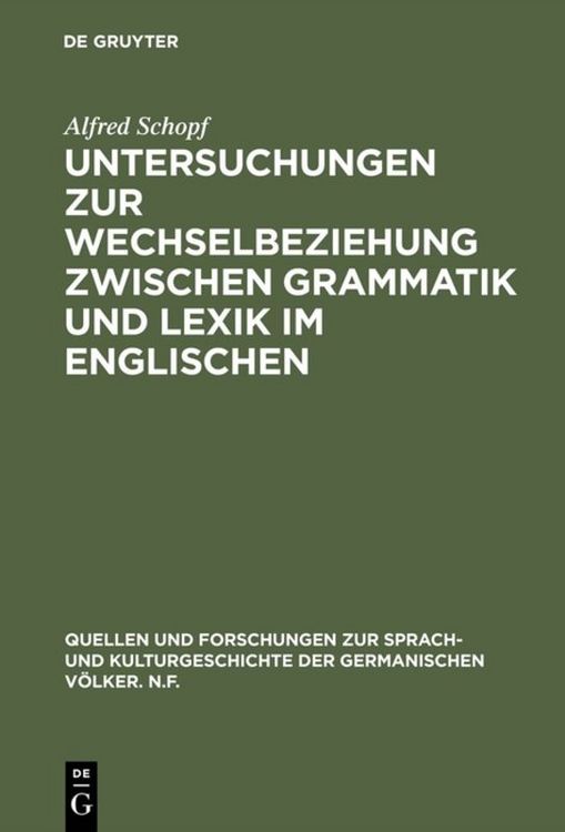 Produktbild: Untersuchungen zur Wechselbeziehung zwischen Grammatik und Lexik im Englischen