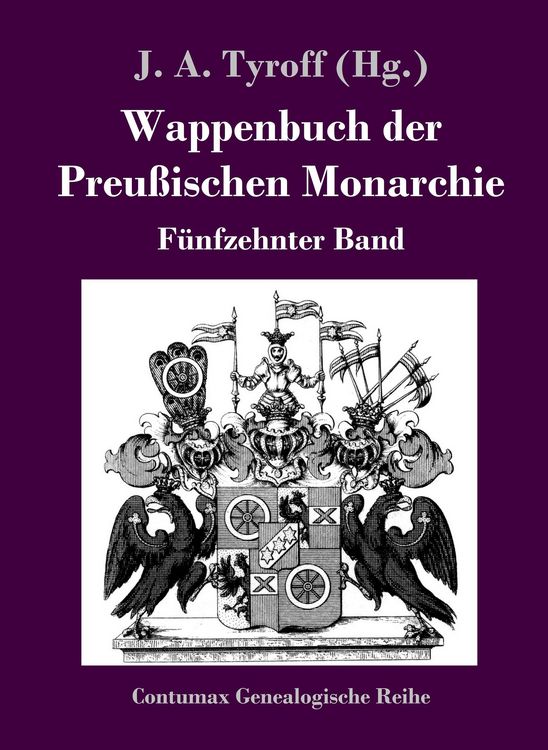 Produktbild: Wappenbuch der Preu&szlig;ischen Monarchie