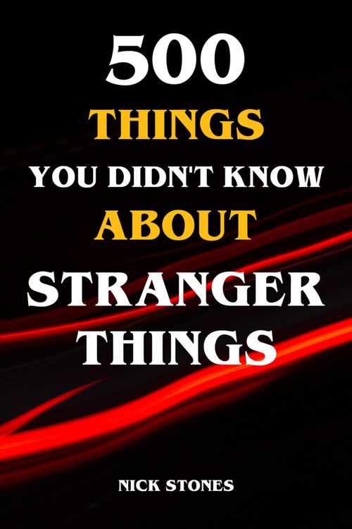 Produktbild: 500 Things You Didn't Know About Stranger Things