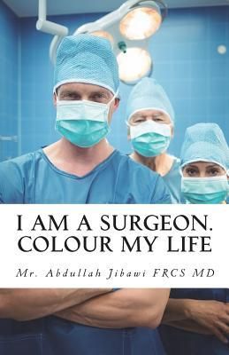 Produktbild: I Am a Surgeon. Colour My Life