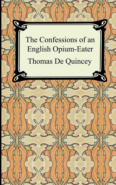 Produktbild: The Confessions of an English Opium-Eater