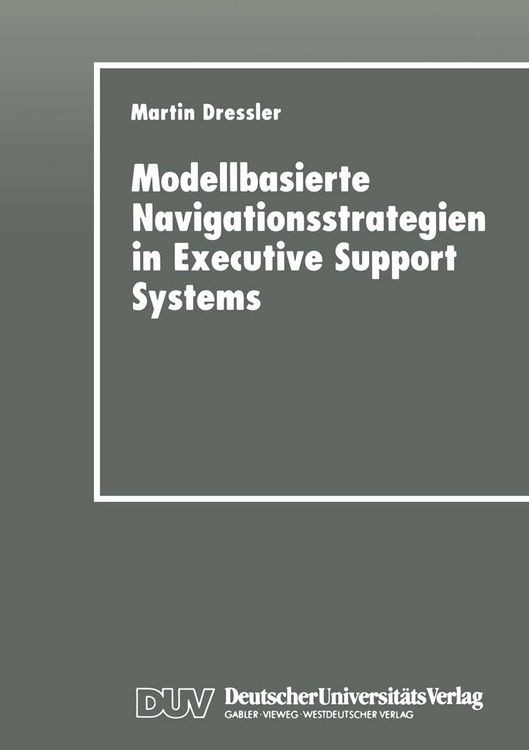 Produktbild: Modellbasierte Navigationsstrategien in Executive Support Systems