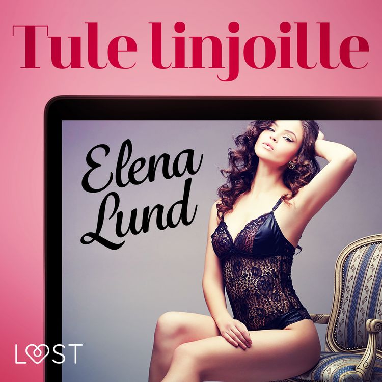 Produktbild: Tule linjoille - eroottinen novelli