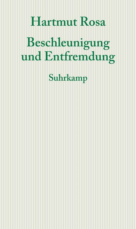Produktbild: Beschleunigung und Entfremdung