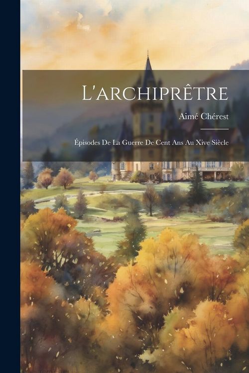 Produktbild: L'archipr&ecirc;tre