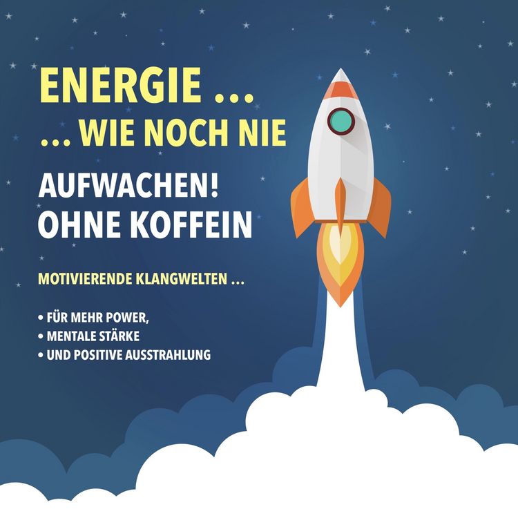 Produktbild: Energie wie noch nie! Aufwachen ohne Koffein