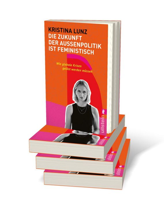 Produktbild: Die Zukunft der Au&szlig;enpolitik ist feministisch