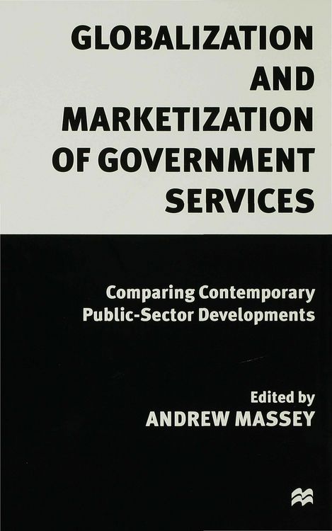 Produktbild: Globalization and Marketization of Government Services