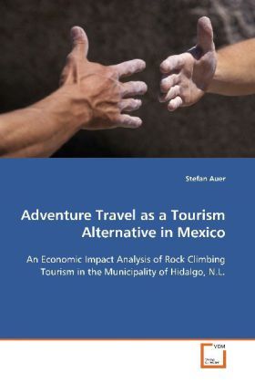 Produktbild: Auer, S: Adventure Travel as a Tourism Alternative in Mexico