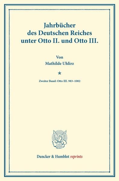 Produktbild: Jahrb&uuml;cher des Deutschen Reiches unter Otto II. und Otto III.