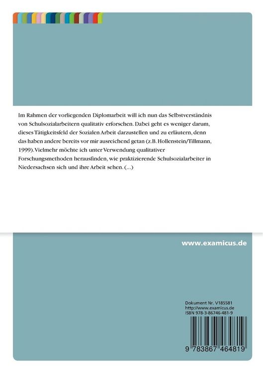 Produktbild: Selbstverst&auml;ndnis von Schulsozialarbeitern - Eine qualitative Studie an Nieders&auml;chsischen Allgemeinbildenden Schulen