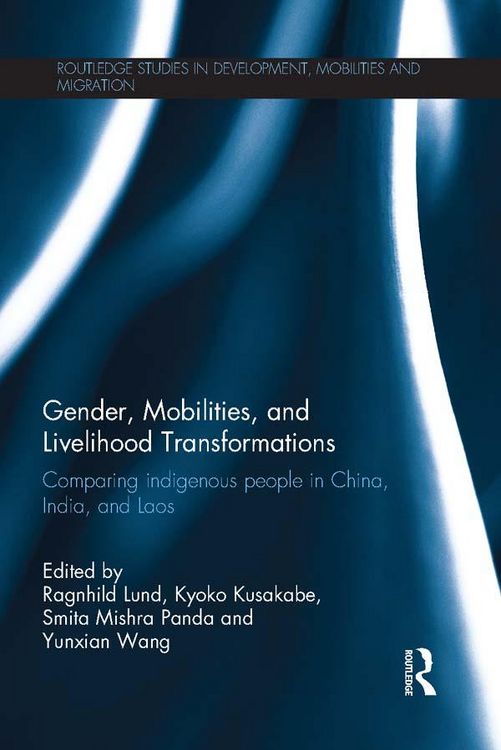 Produktbild: Gender, Mobilities, and Livelihood Transformations