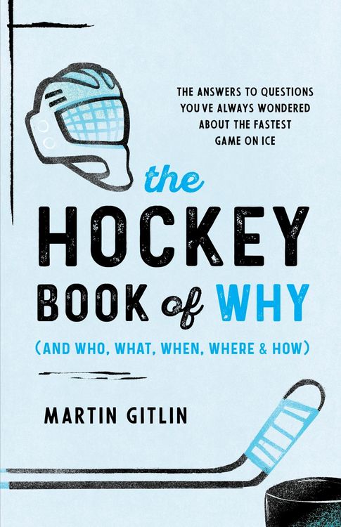 Produktbild: Hockey Book of Why (and Who, What, When, Where, and How)