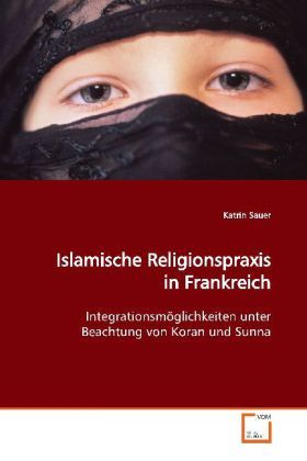 Produktbild: Sauer, K: Islamische Religionspraxis in Frankreich