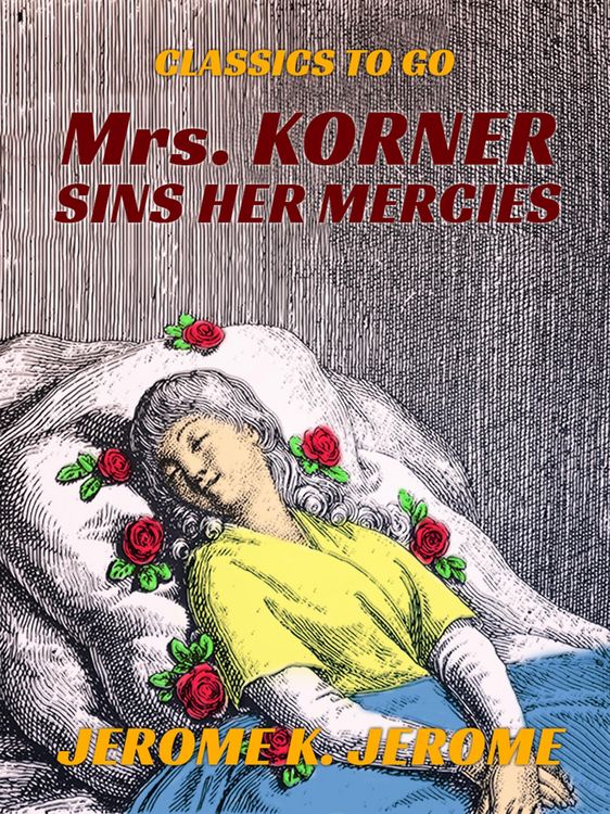 Produktbild: Mrs. Korner Sins Her Mercies