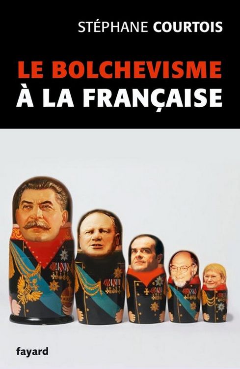 Produktbild: Le bolchevisme &agrave; la fran&ccedil;aise