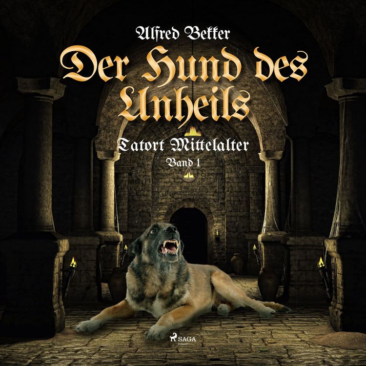 Produktbild: Der Hund des Unheils (Tatort Mittelalter, Band 2)