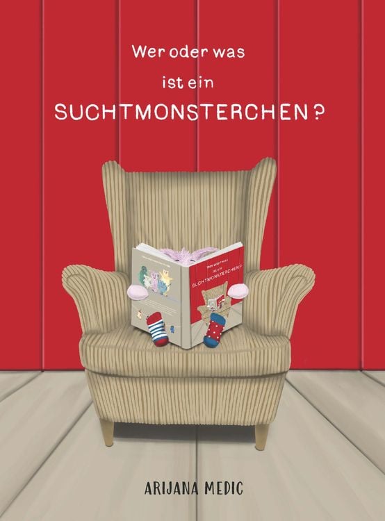 Produktbild: Wer oder was ist ein Suchtmonsterchen?